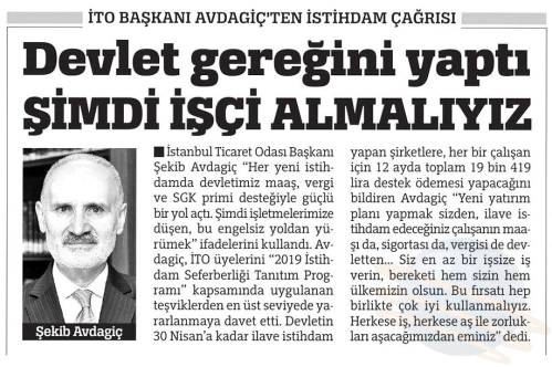 Devlet gereğini yaptı şimdi işçi almalıyız