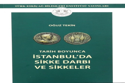 İstanbul’da sikke darbı ve sikkeler