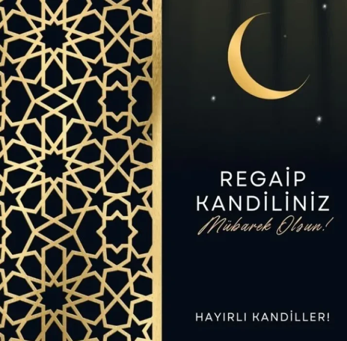 Resimli Regaip Kandili mesajları 2025: Kısa, uzun, anlamlı ve dualı kandil sözleri