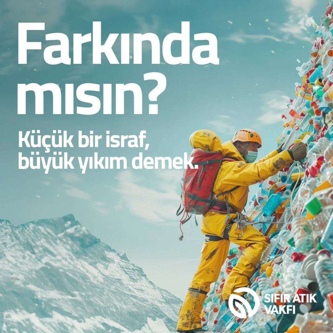 Atıkların doğaya verdiği zararlar için 'Farkında mısın?' kampanyası başladı