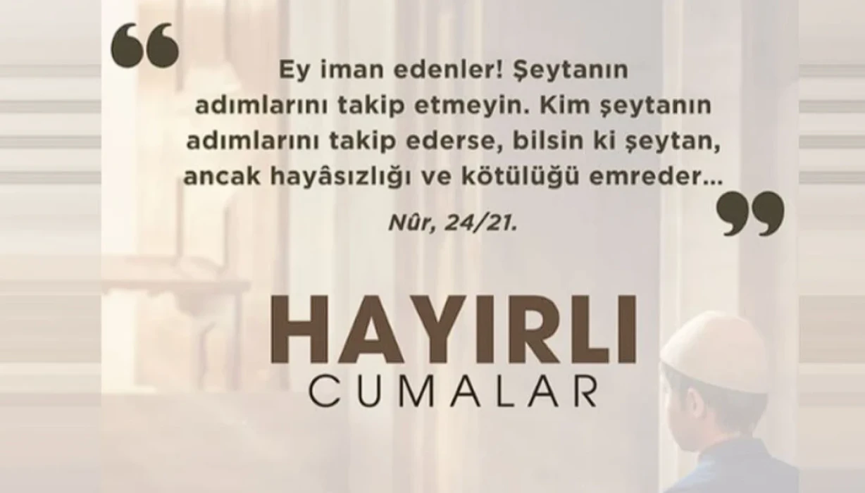 Cuma mesajları 2026: Yeni, resimli, ayetli, kısa ve en güzel ‘Hayırlı Cumalar’ mesajları