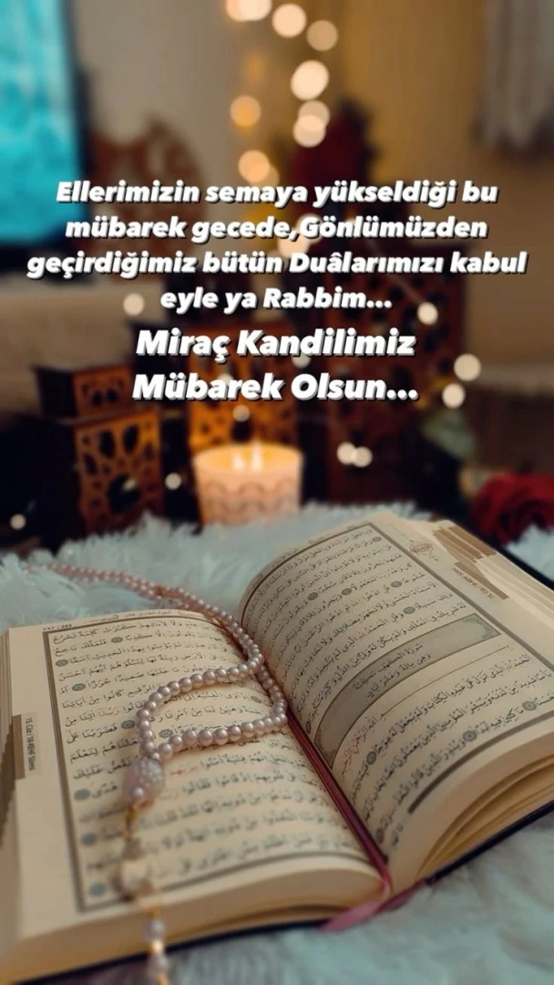 MİRAÇ KANDİLİ İBADETLERİ: Miraç Kandili’nde hangi dualar okunur? Resimli dualı Miraç Kandili mesajları