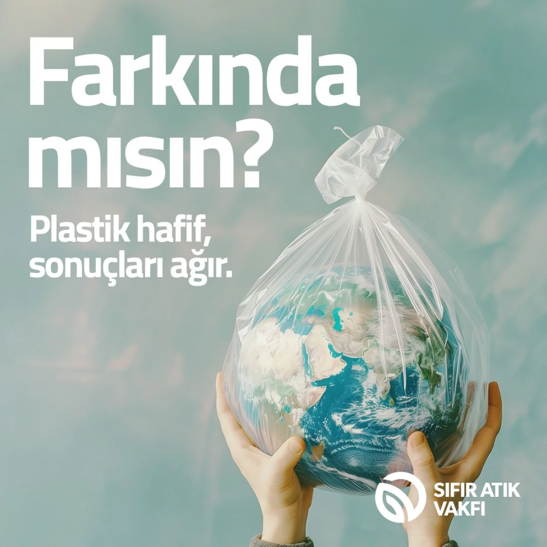 Atıkların doğaya verdiği zararlar için 'Farkında mısın?' kampanyası başladı