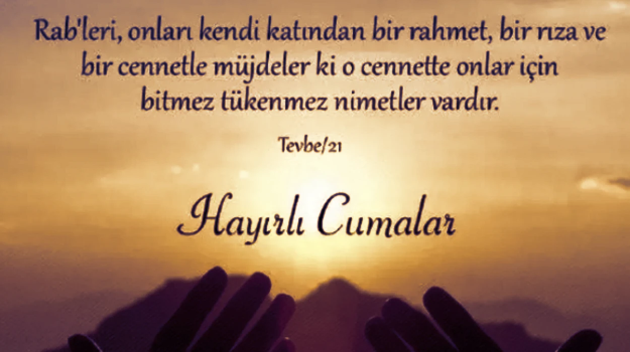 En yeni cuma mesajları: Ayetli, resimli, kısa ve dualı ‘Hayırlı Cumalar’ paylaşımları