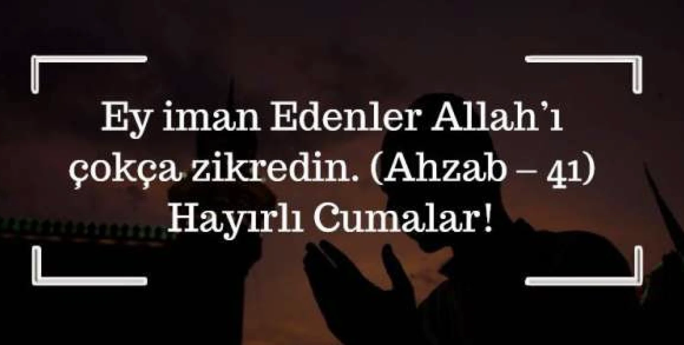 En yeni cuma mesajları: Ayetli, resimli, kısa ve dualı ‘Hayırlı Cumalar’ paylaşımları