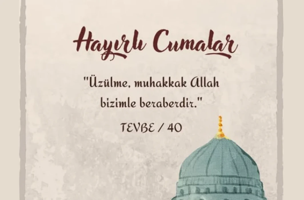 Cuma mesajları 2026: Yeni, resimli, ayetli, kısa ve en güzel ‘Hayırlı Cumalar’ mesajları