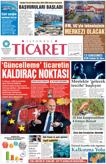 İstanbul Ticaret Gazetesi'nin 3366. sayısı yayımlandı!