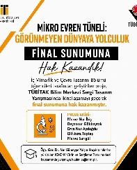 ‘Mikro Evren Tüneli’ TÜBİTAK finalinde