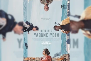 Ben Bir Yabancıydım yarın sinemalarda
