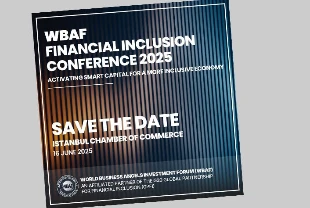İstanbul Ticaret Odası, WBAF Finansal Katılım Konferansı'na ev sahipliği yapacak