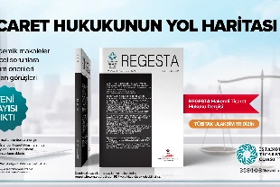 Ticaret Hukuku Dergisi REGESTA’nın 2026 yılı ilk sayısı yayımlandı