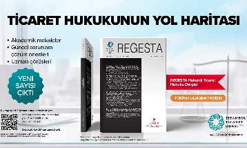 Ticaret Hukuku Dergisi REGESTA’nın 2026 yılı ilk sayısı yayımlandı