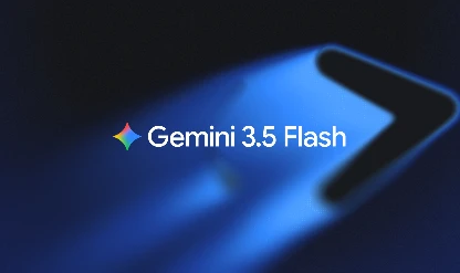 Google Gemini 3.5 Flash rakiplerinden 4 kat daha hızlı