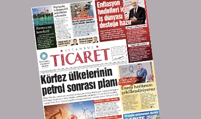 İstanbul Ticaret Gazetesi'nin 3398. sayısı yayımlandı!