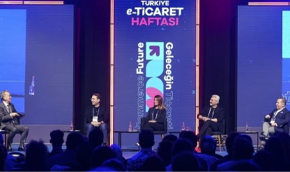 Türkiye E-Ticaret Haftası'nda startuplar için yol haritası konuşuldu