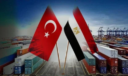 Türkiye ve Mısır arasında yeni dönem: Ticarette hedef 15 milyar dolar