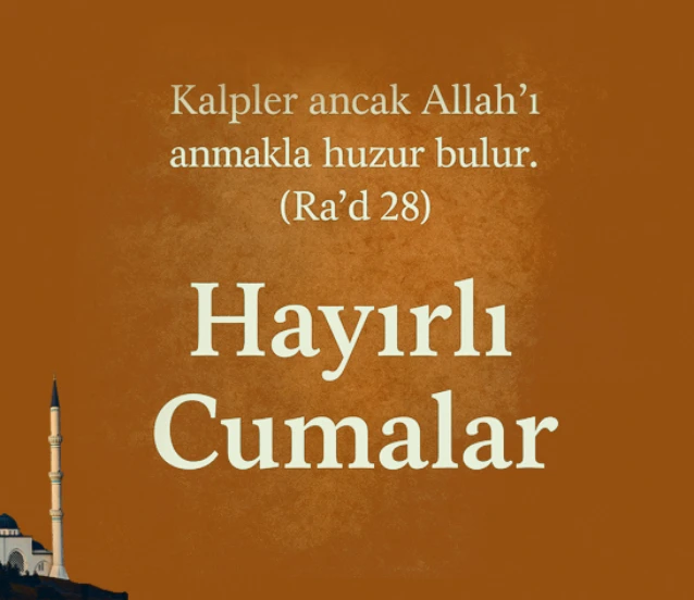 Ayetli, resimli, kısa ve dualı ‘Hayırlı Cumalar’ paylaşımları