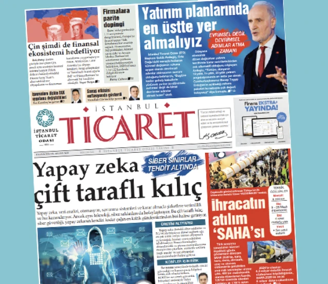 İstanbul Ticaret Gazetesi'nin 3409. sayısı yayımlandı!