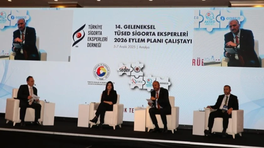 Antalya'da 14. Geleneksel TÜSED Sigorta Eksperleri 2026 Eylem Planı Çalıştayı düzenlendi