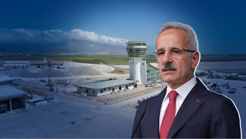 Bakan Uraloğlu Hatay Havalimanı için tarih verdi