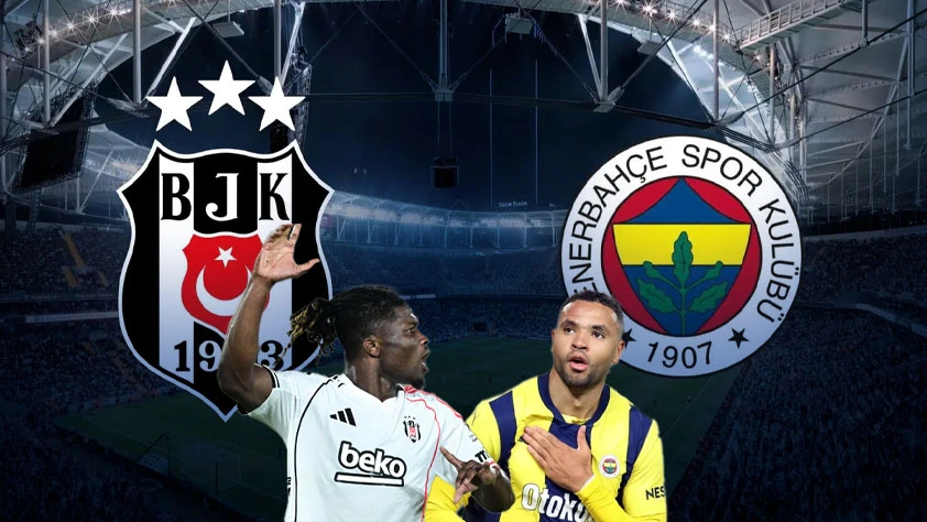 Beşiktaş-Fenerbahçe maçı ne zaman, saat kaçta? BJK-FB maçı hangi kanalda? Kadrolarda sürpriz isimler