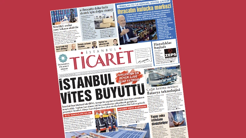 İstanbul Ticaret Gazetesi'nin 3396. sayısı yayımlandı!