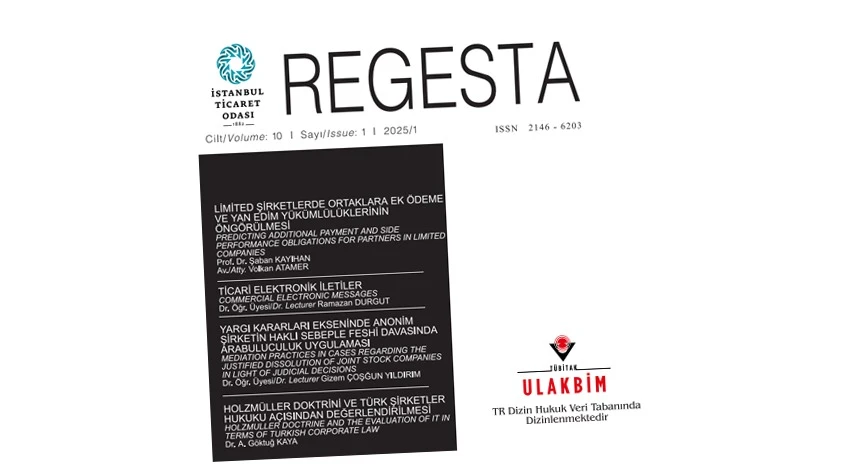 Ticaret hukuku dergisi REGESTA’nın yeni sayısı yayımlandı
