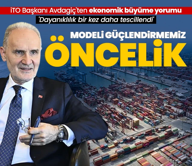 İTO Başkanı Şekib Avdagiç: Ekonomi modelini güçlendirmemiz öncelik