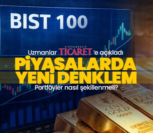 Piyasalarda yeni denklem: Portföyler nasıl şekillenmeli? Savaş küreselde faiz senaryolarını değiştirdi