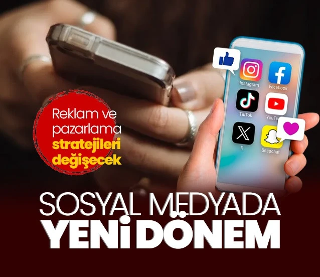 Reklam ve pazarlama stratejileri değişecek