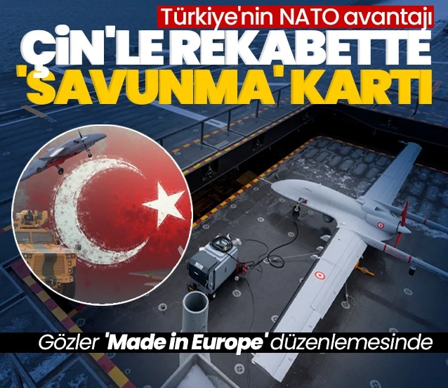 Türkiye'nin NATO avantajı! Çin'le rekabette savunma kartı