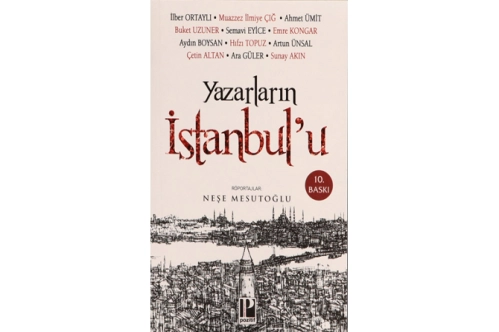 Yazarların İstanbul’u Yazarların İstanbul’u