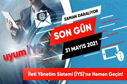 Kayıtlı verileri, İleti Yönetim Sistemi’ne aktarmak için son gün 31 Mayıs Kayıtlı verileri, İleti Yönetim Sistemi’ne aktarmak için son gün 31 Mayıs