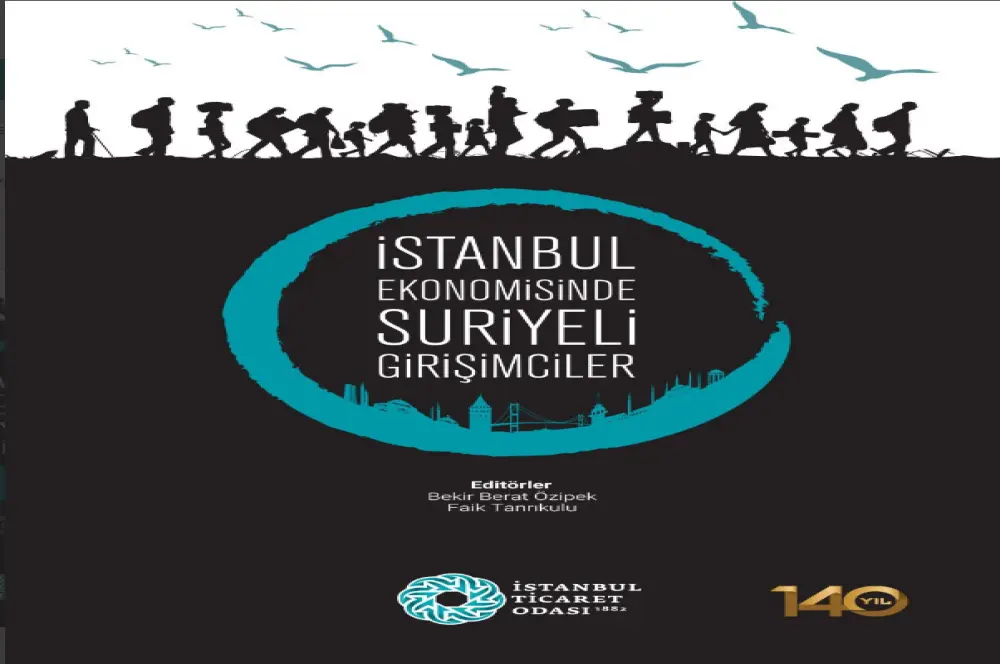 İstanbul’daki Suriyeli girişimciler İstanbul’daki Suriyeli girişimciler