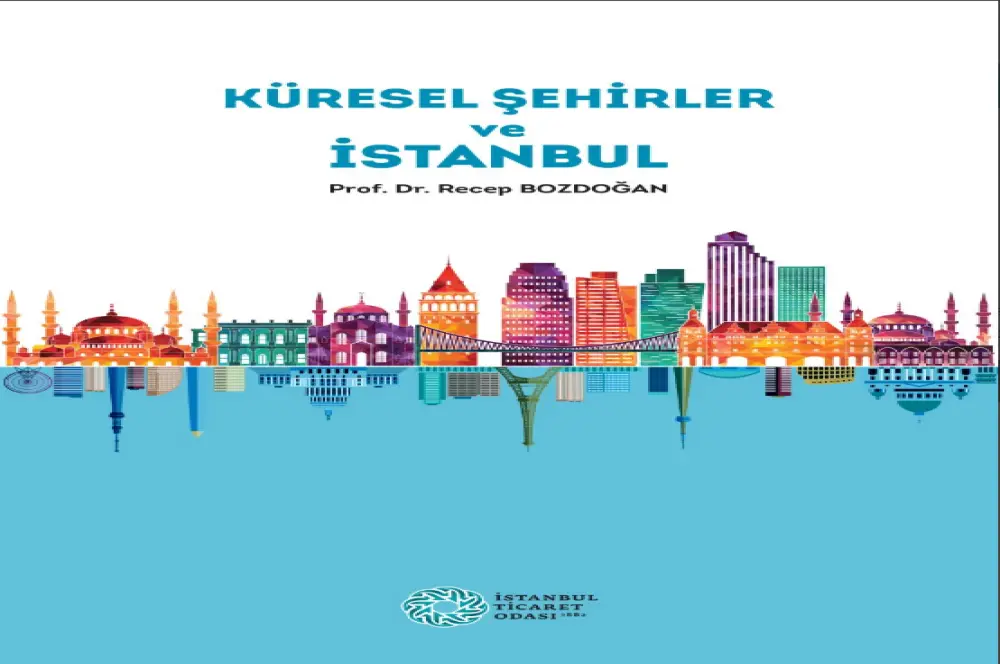 Önde gelen şehirlerinin 10 farklı endeksteki performansları incelendi Önde gelen şehirlerinin 10 farklı endeksteki performansları incelendi