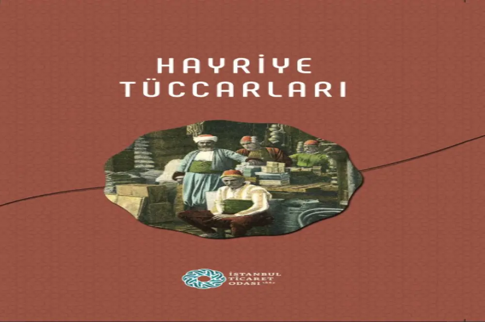 Osmanlı arşiv belgelerinde Hayriye tüccarları Osmanlı arşiv belgelerinde Hayriye tüccarları
