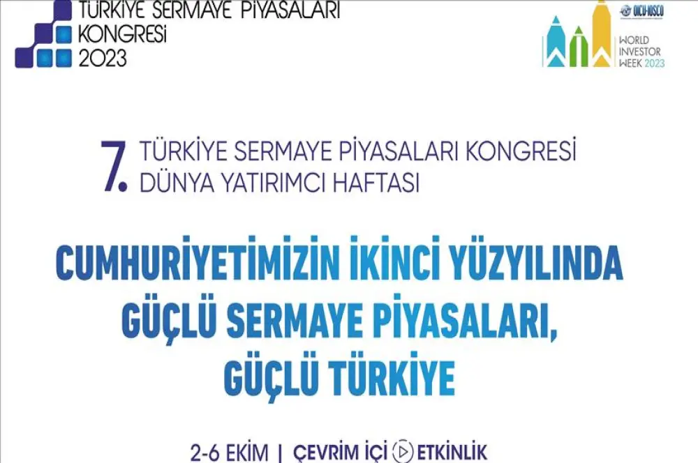 7. Türkiye Sermaye Piyasaları Kongresi için geri sayım başladı 7. Türkiye Sermaye Piyasaları Kongresi için geri sayım başladı