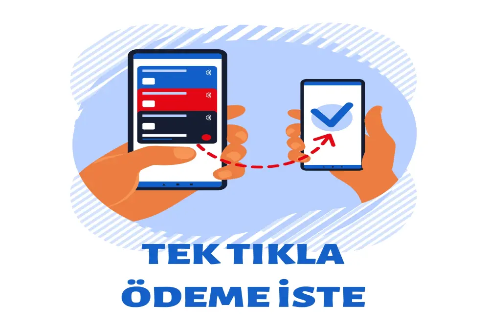 Para akışında yeni dönem: Ödeme İste Para akışında yeni dönem: Ödeme İste