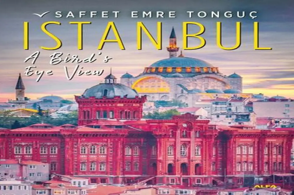 Istanbul a bird’s eye view Istanbul a bird’s eye view