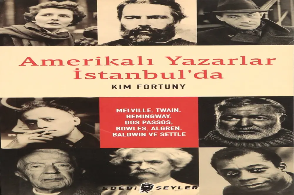 Amerikalı yazarların gözünden İstanbul Amerikalı yazarların gözünden İstanbul