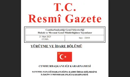 Resmi Gazete'de bugün! 21 Mart 2025 Resmi Gazete kararları yayımlandı Resmi Gazete'de bugün! 21 Mart 2025 Resmi Gazete kararları yayımlandı