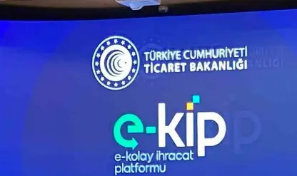 İhracat yapmak isteyenlere ücretsiz platform: Kolay ihracatın yolu E-KİP