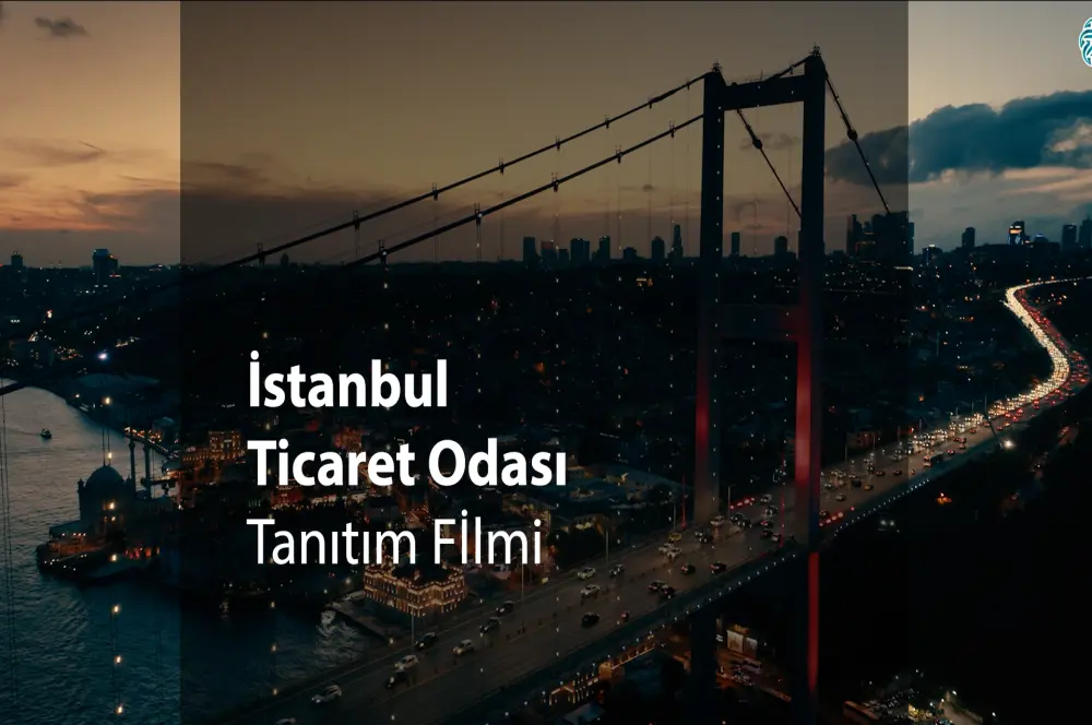 İstanbul’un Ticaret Yüzü | İstanbul Ticaret Odası