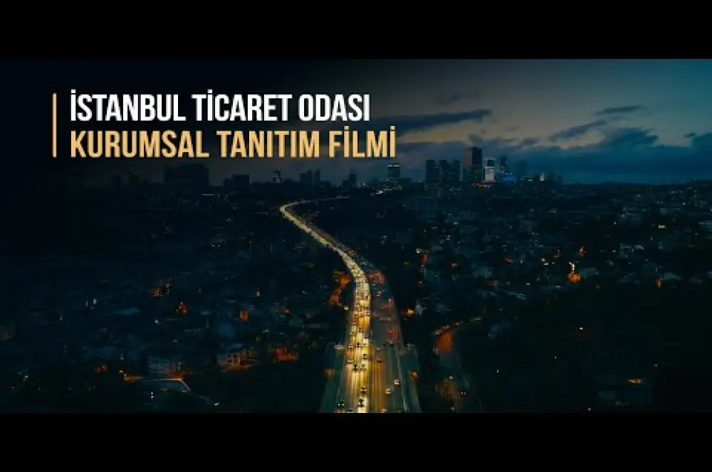 İstanbul Ticaret Odası Tanıtım Filmi - Master (4 dakika)
