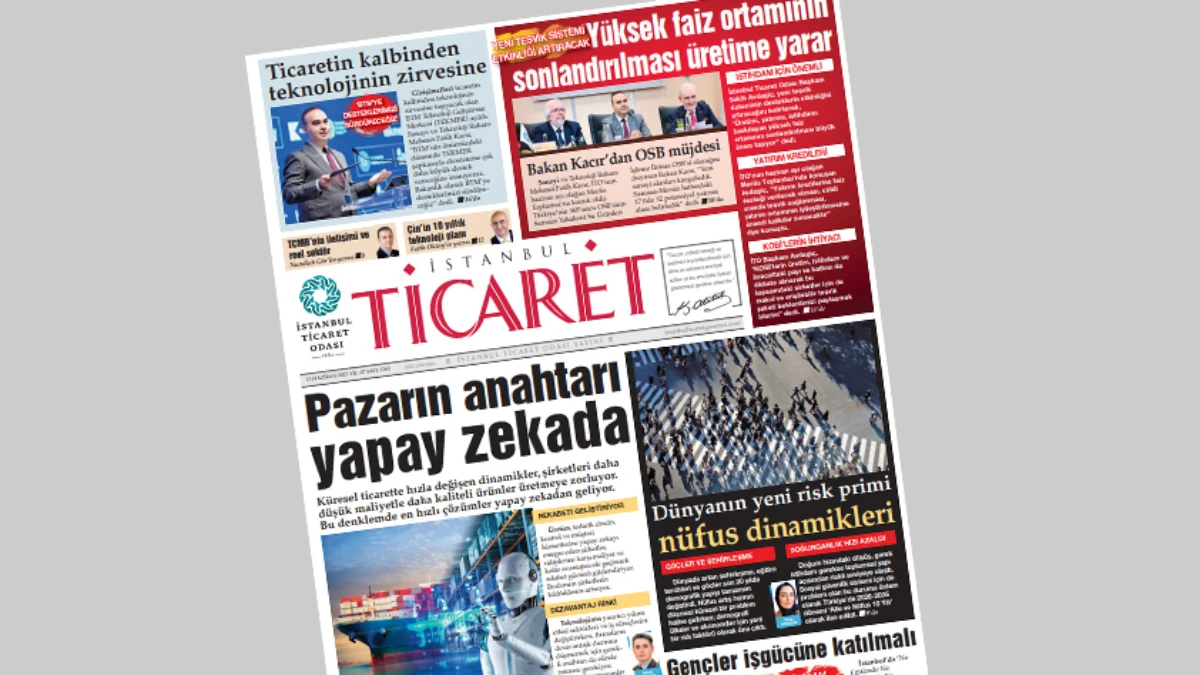 İstanbul Ticaret Gazetesi'nin 3363.sayısı yayımlandı!