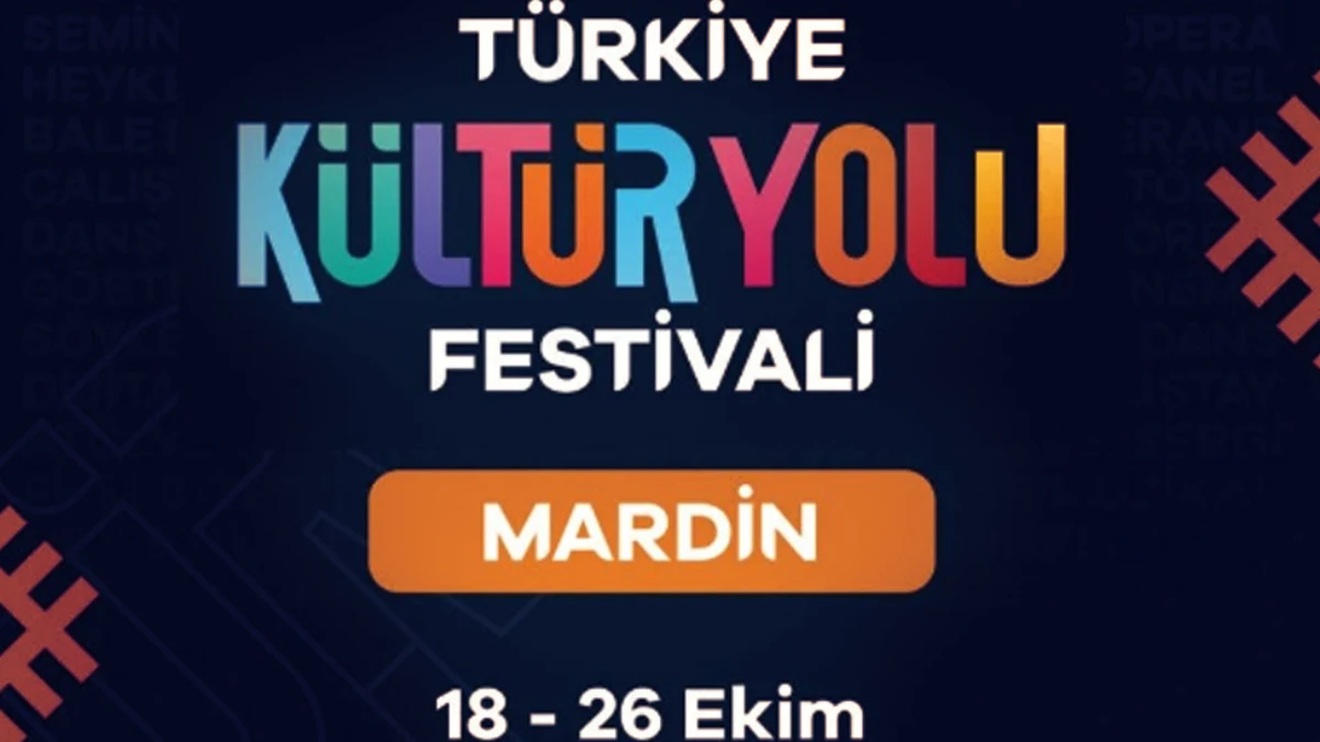 Kültür Yolu Festivali ilk kez Mardin'de düzenlenecek Kültür Yolu Festivali ilk kez Mardin'de düzenlenecek