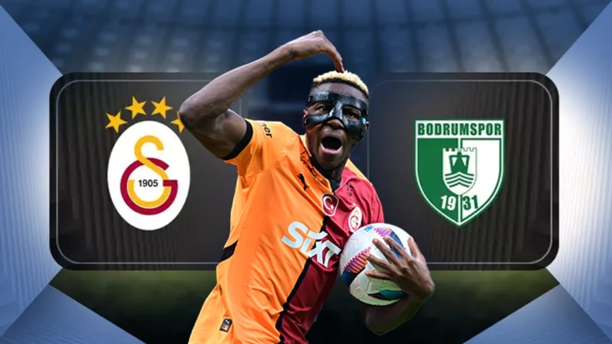 SON DAKİKA GALATASARAY – BODRUM FK: Galatasaray maçı ne zaman, saat kaçta, hangi kanalda? İşte ilk 11 ve detaylar SON DAKİKA GALATASARAY – BODRUM FK: Galatasaray maçı ne zaman, saat kaçta, hangi kanalda? İşte ilk 11 ve detaylar