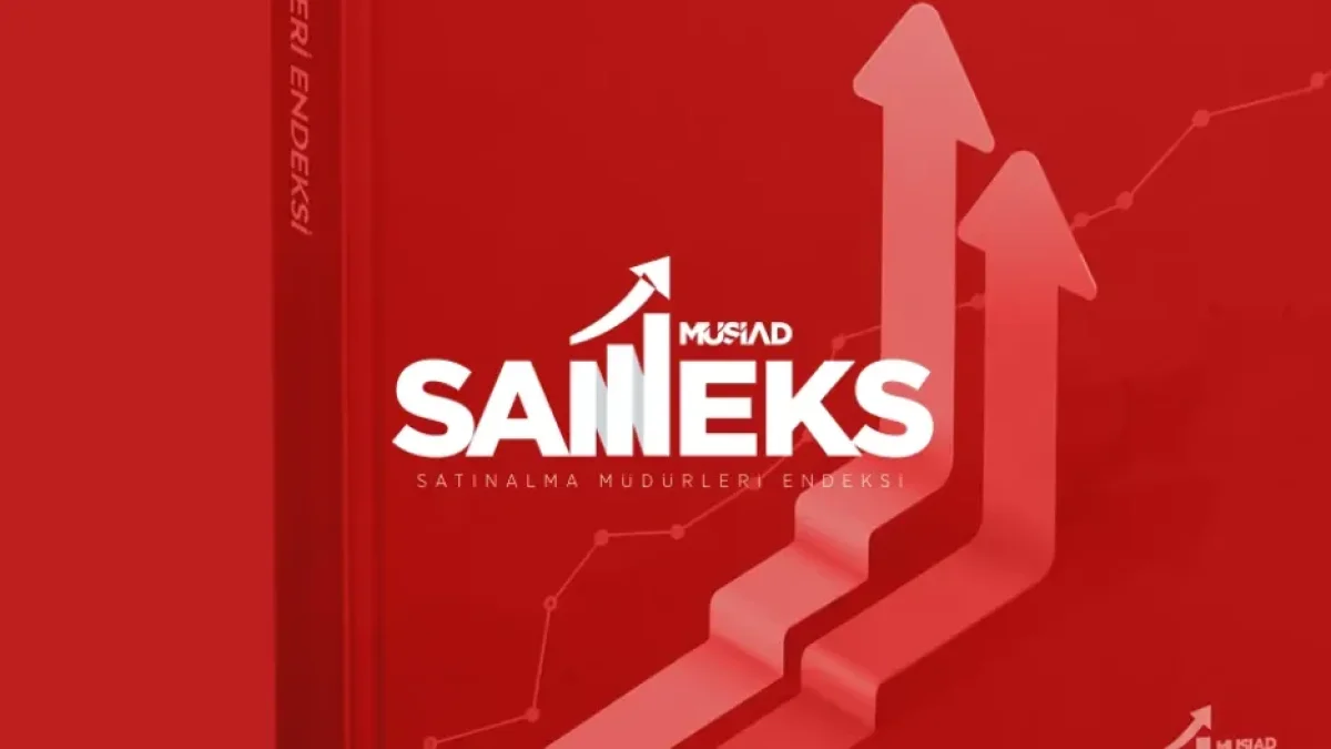 Satınalma Müdürleri Bileşik Endeksi yüzde 46,4 oldu: MÜSİAD SAMEKS'te değişim açıklandı Satınalma Müdürleri Bileşik Endeksi yüzde 46,4 oldu: MÜSİAD SAMEKS'te değişim açıklandı