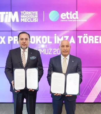 TİM VE ETİD’ten global işbirliği! İmzalar atıldı