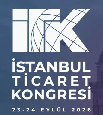 İstanbul Ticaret Kongresi 23-24 Eylül’de gerçekleştirilecek